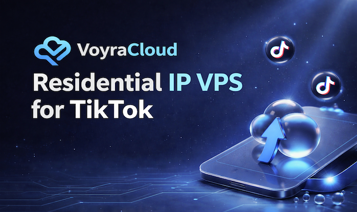VPS IP residenziale per TikTok: La guida definitiva per scalare in sicurezza nel 2026